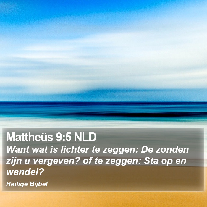 Mattheüs 9:5 NLD Bible Study