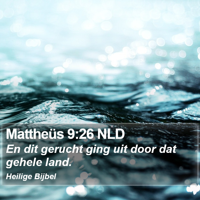 Mattheüs 9:26 NLD Bible Study