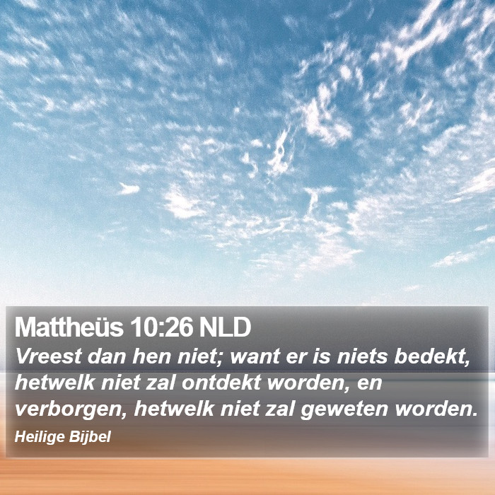 Mattheüs 10:26 NLD Bible Study