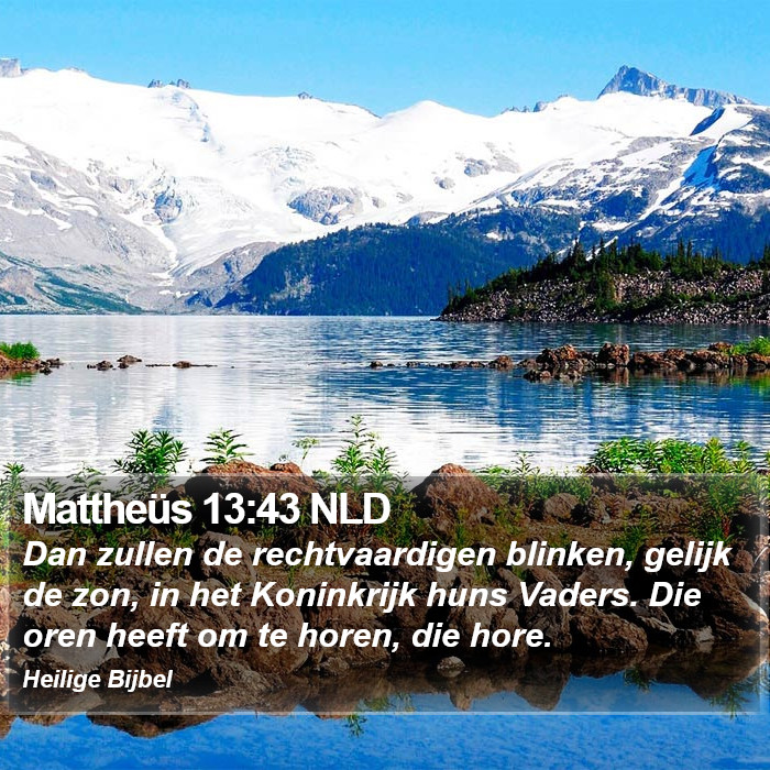 Mattheüs 13:43 NLD Bible Study