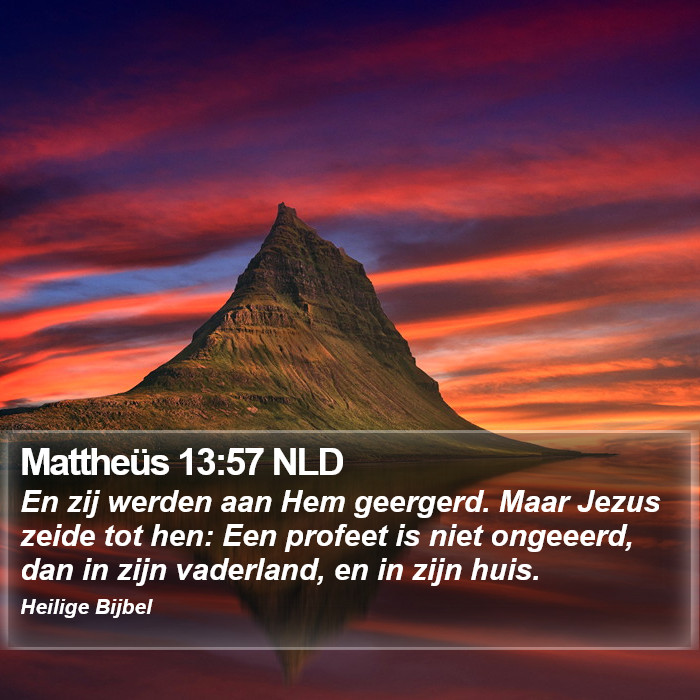 Mattheüs 13:57 NLD Bible Study