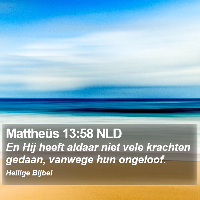 Mattheüs 13:58 NLD Bible Study