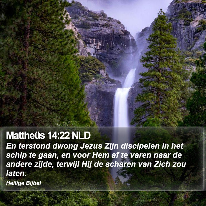 Mattheüs 14:22 NLD Bible Study