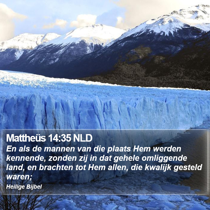 Mattheüs 14:35 NLD Bible Study