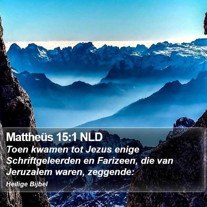 Mattheüs 15:1 NLD Bible Study