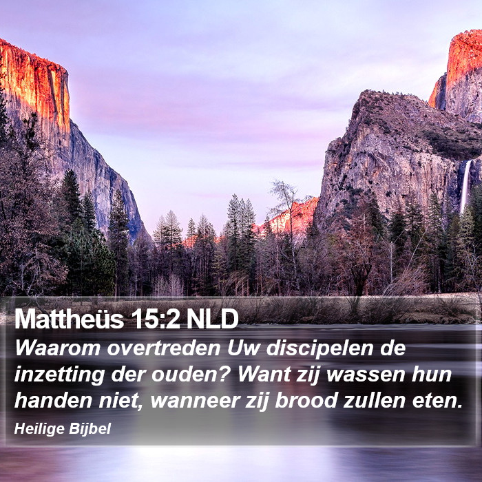 Mattheüs 15:2 NLD Bible Study