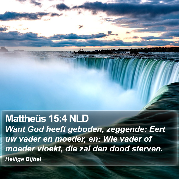 Mattheüs 15:4 NLD Bible Study