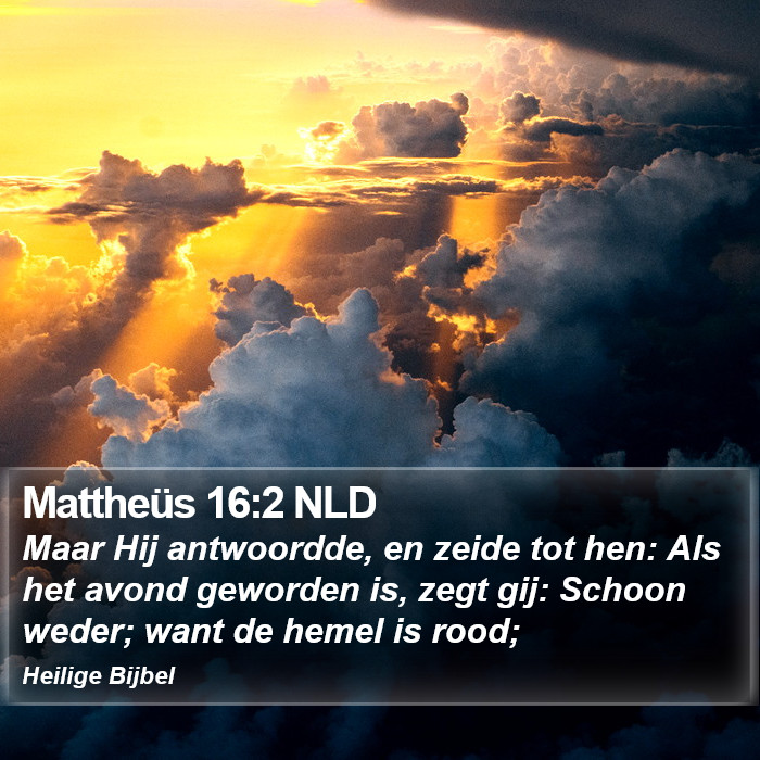 Mattheüs 16:2 NLD Bible Study