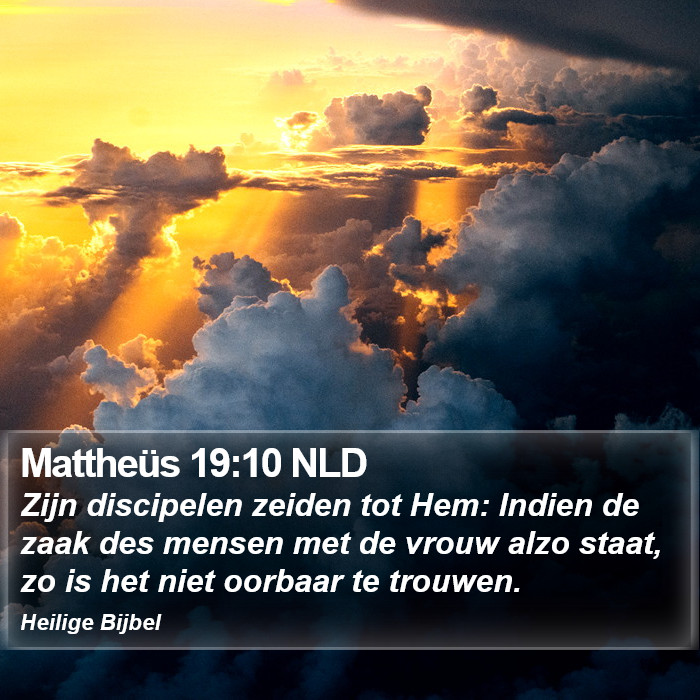Mattheüs 19:10 NLD Bible Study