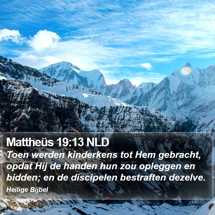 Mattheüs 19:13 NLD Bible Study
