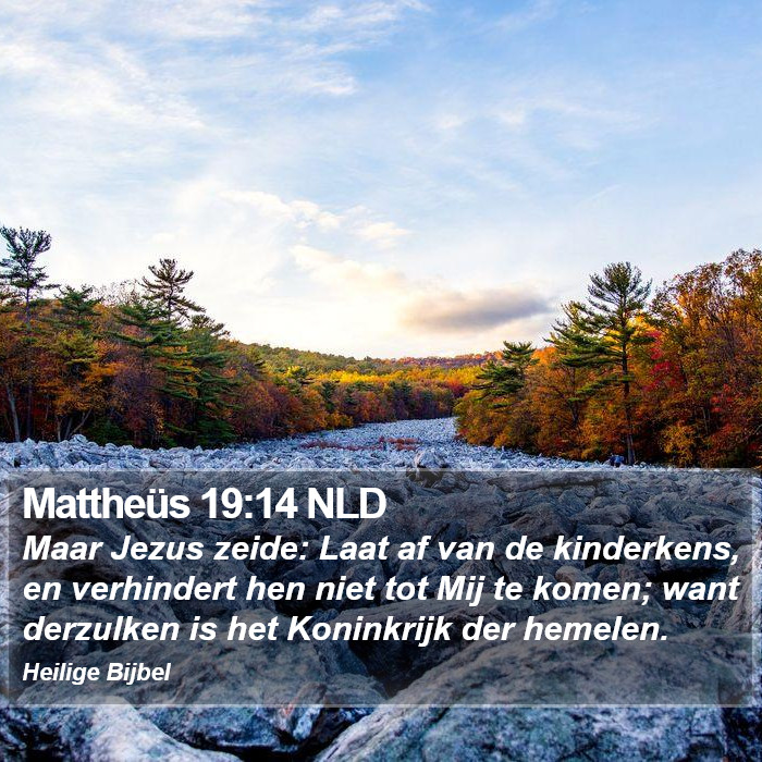 Mattheüs 19:14 NLD Bible Study