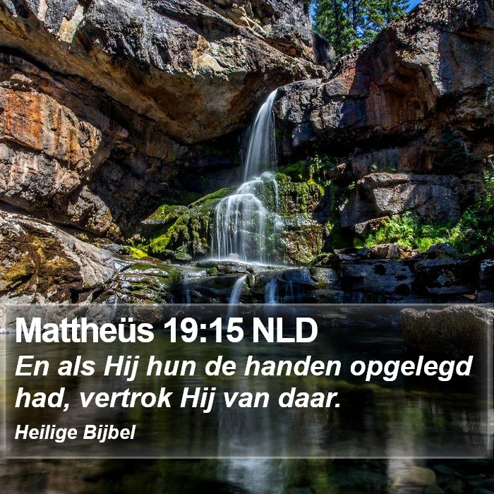 Mattheüs 19:15 NLD Bible Study