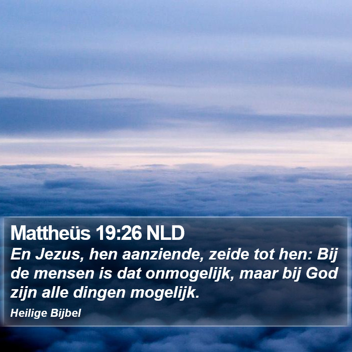 Mattheüs 19:26 NLD Bible Study