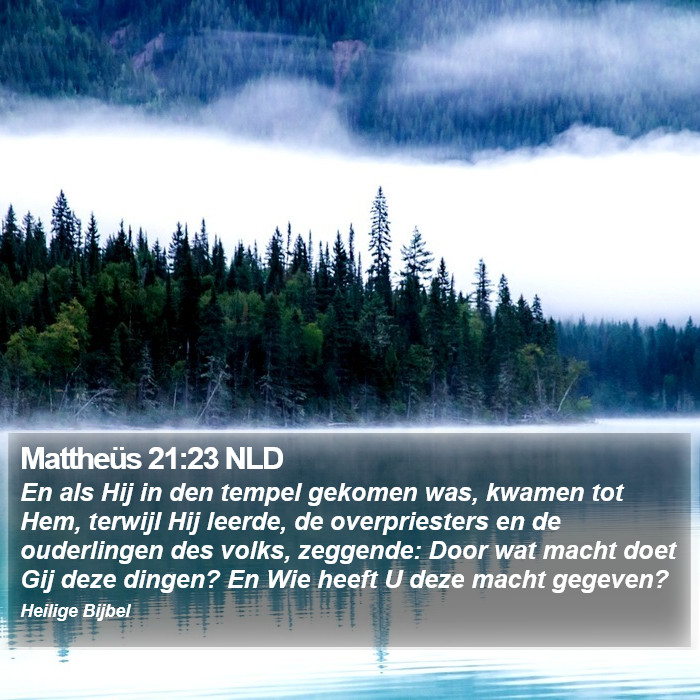 Mattheüs 21:23 NLD Bible Study