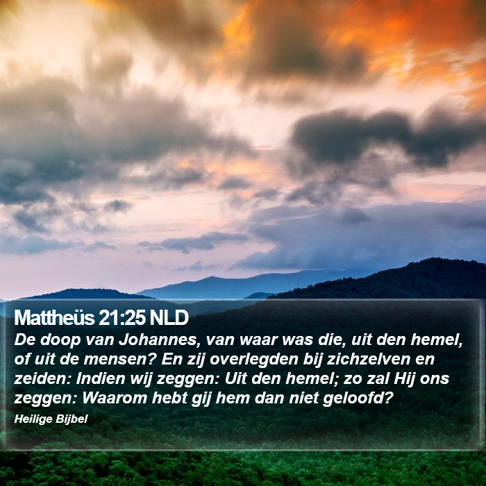 Mattheüs 21:25 NLD Bible Study