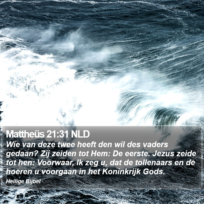 Mattheüs 21:31 NLD Bible Study