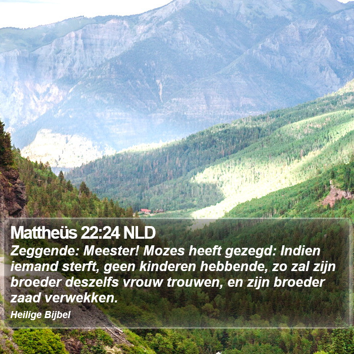 Mattheüs 22:24 NLD Bible Study