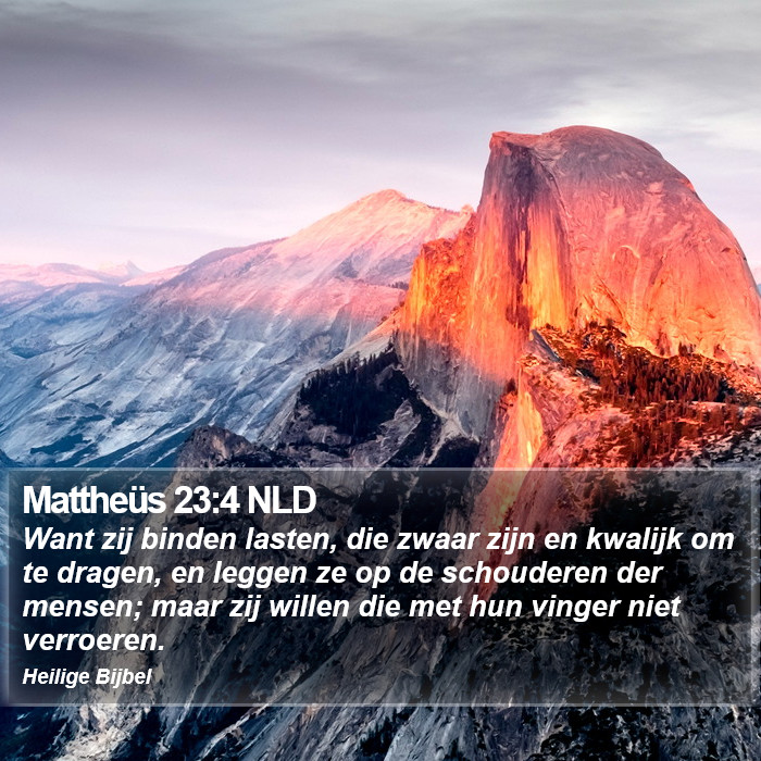 Mattheüs 23:4 NLD Bible Study