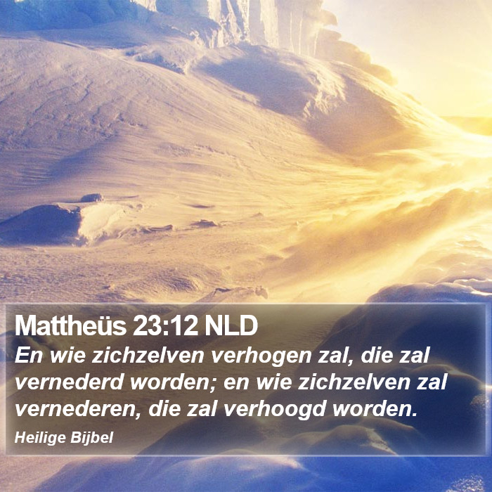Mattheüs 23:12 NLD Bible Study