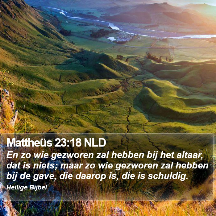 Mattheüs 23:18 NLD Bible Study