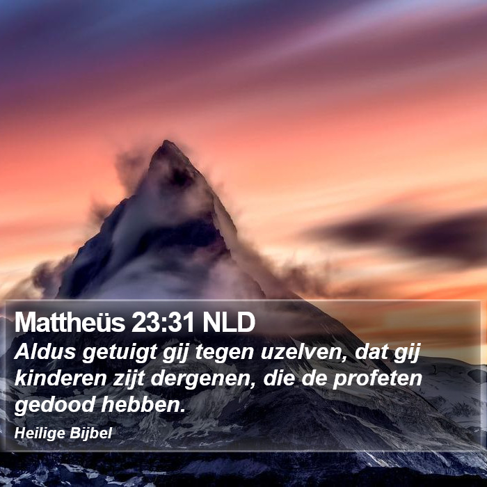 Mattheüs 23:31 NLD Bible Study