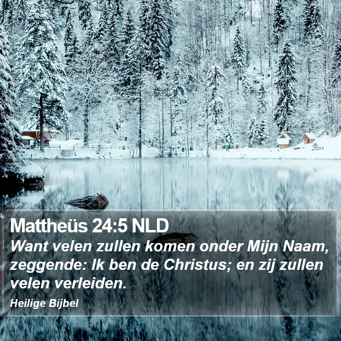 Mattheüs 24:5 NLD Bible Study