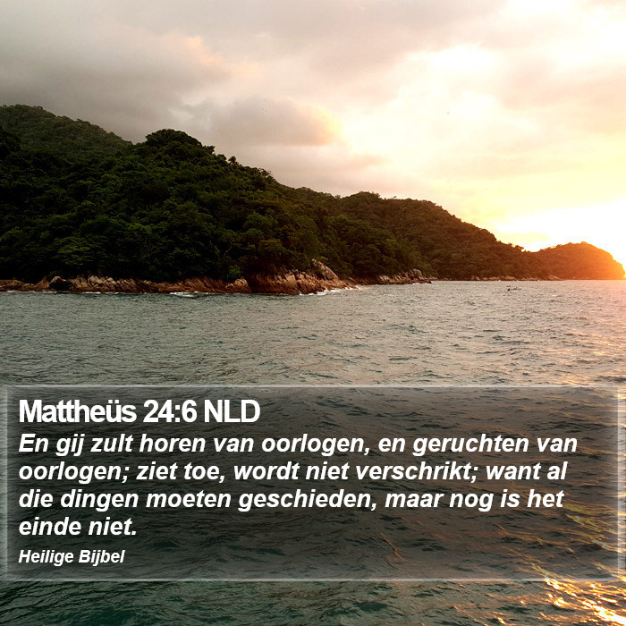 Mattheüs 24:6 NLD Bible Study