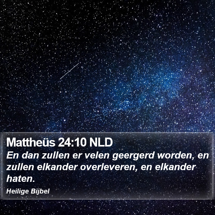 Mattheüs 24:10 NLD Bible Study