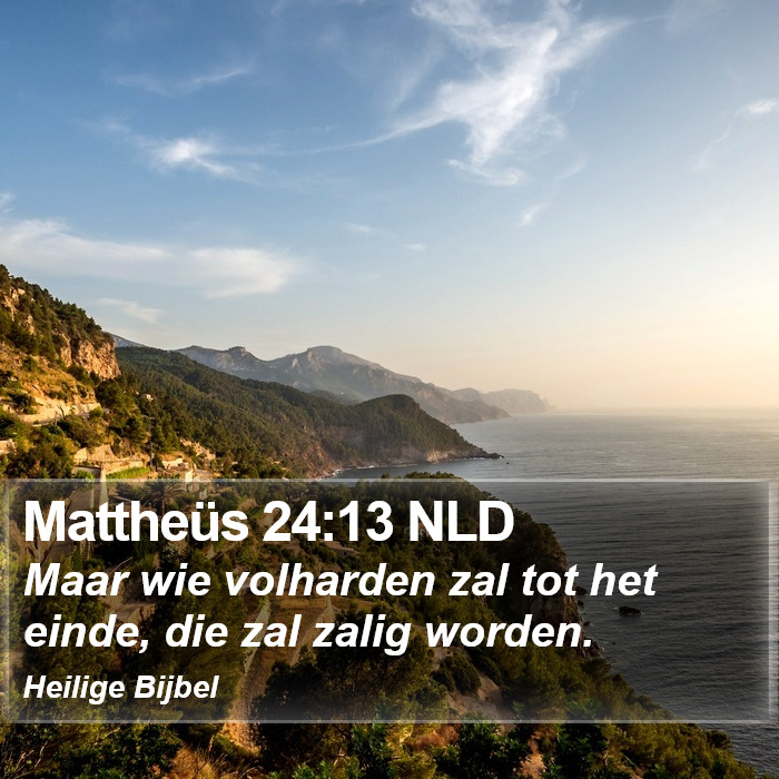 Mattheüs 24:13 NLD Bible Study