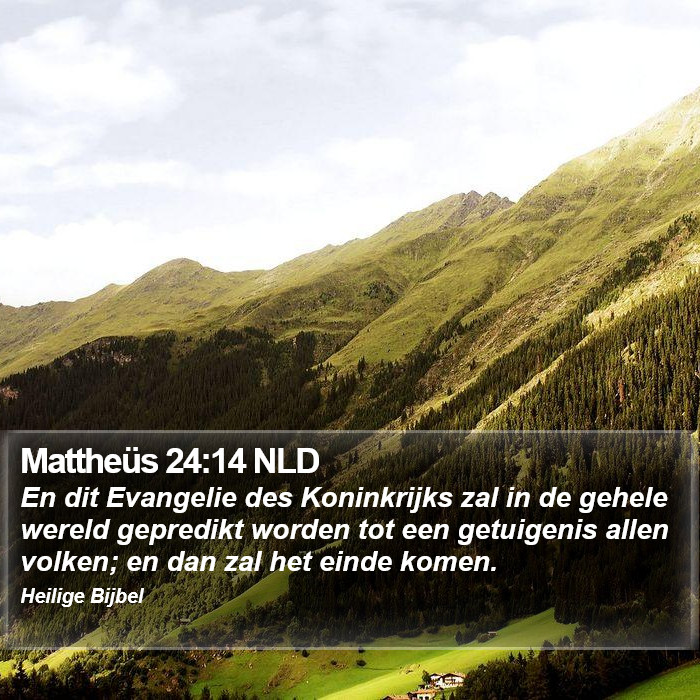 Mattheüs 24:14 NLD Bible Study