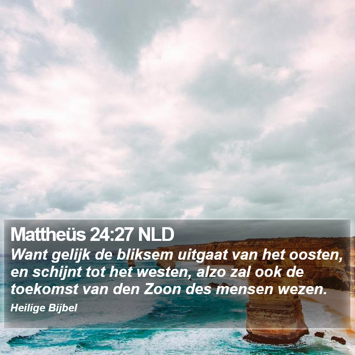 Mattheüs 24:27 NLD Bible Study