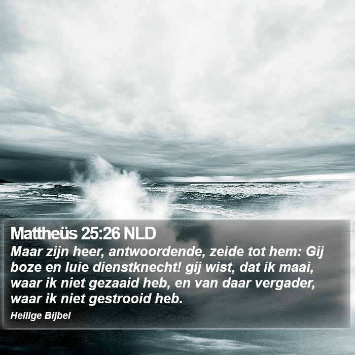Mattheüs 25:26 NLD Bible Study