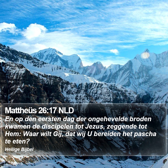 Mattheüs 26:17 NLD Bible Study