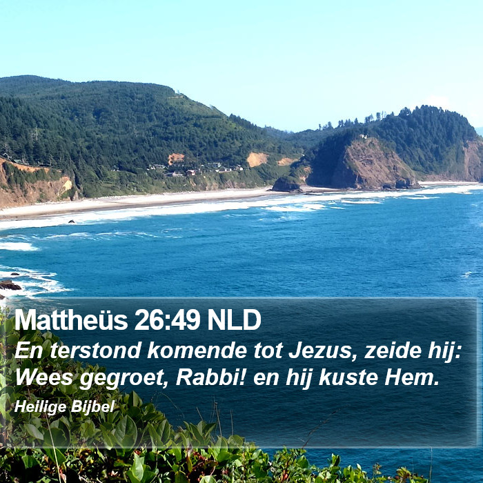 Mattheüs 26:49 NLD Bible Study