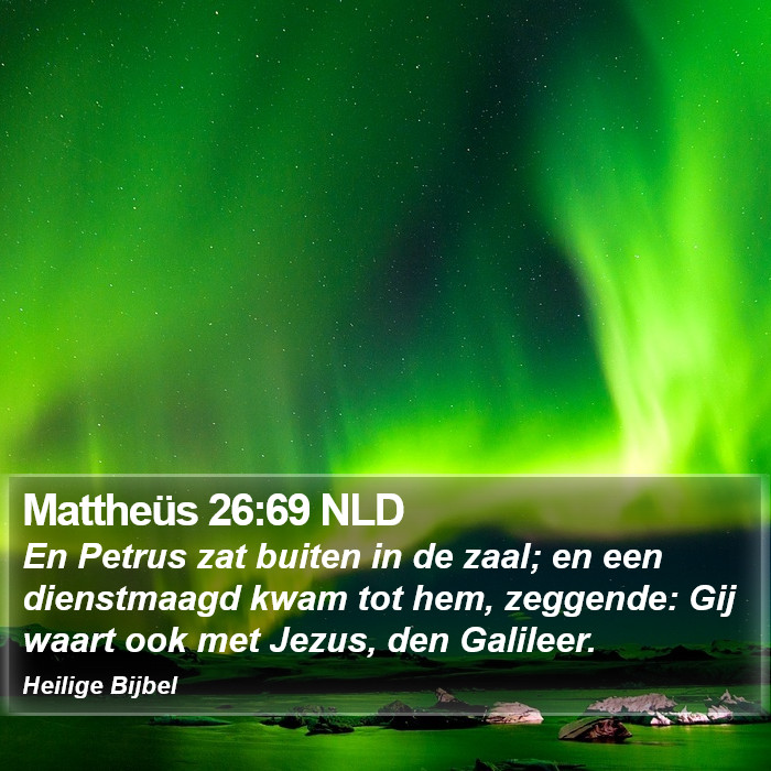 Mattheüs 26:69 NLD Bible Study