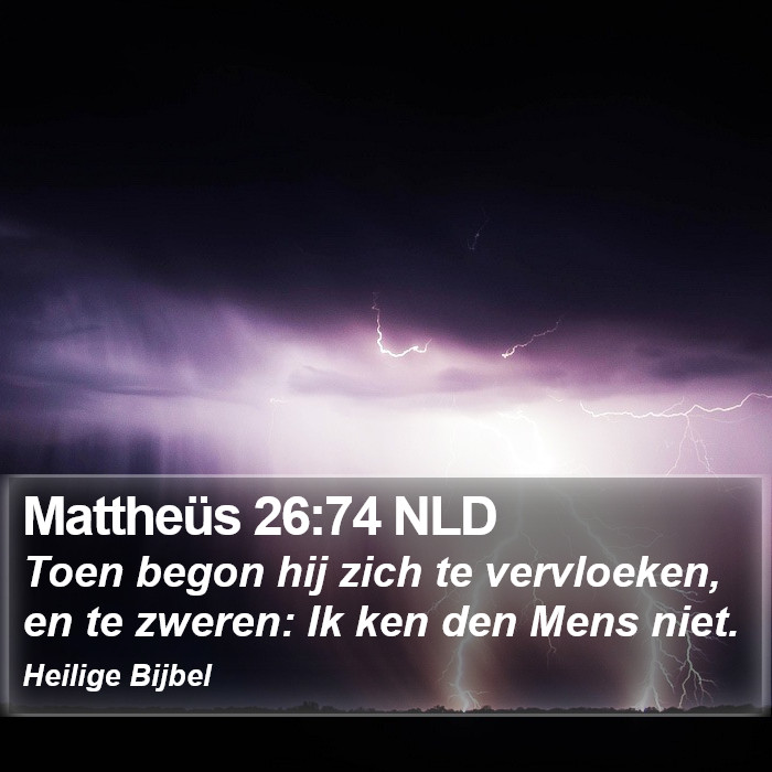 Mattheüs 26:74 NLD Bible Study