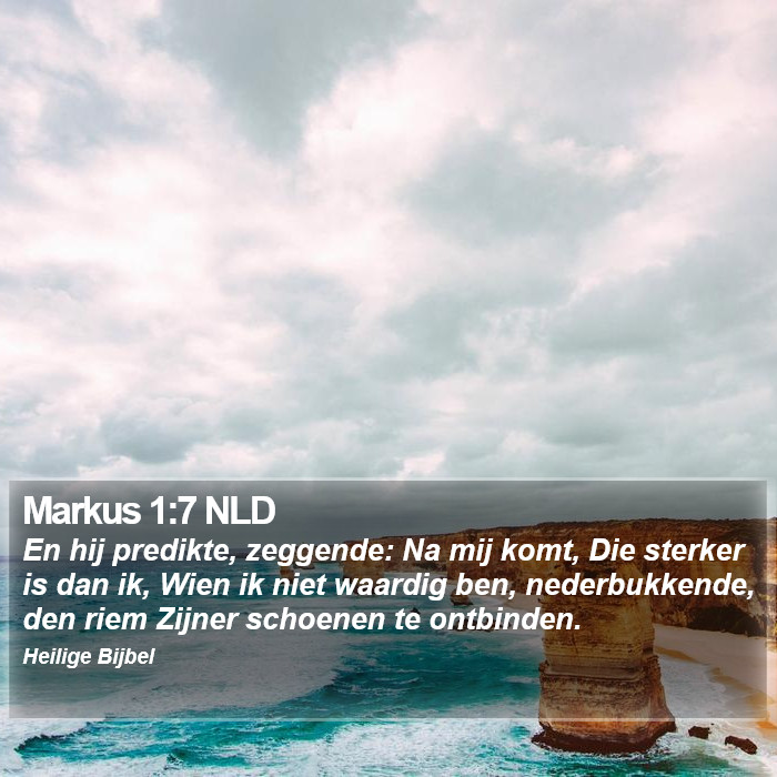 Markus 1:7 NLD Bible Study