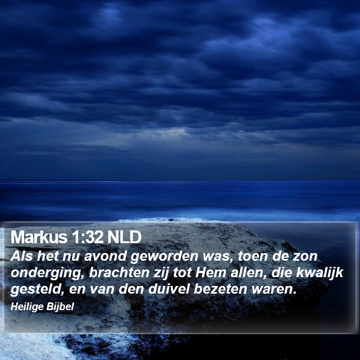 Markus 1:32 NLD Bible Study