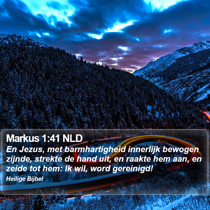 Markus 1:41 NLD Bible Study