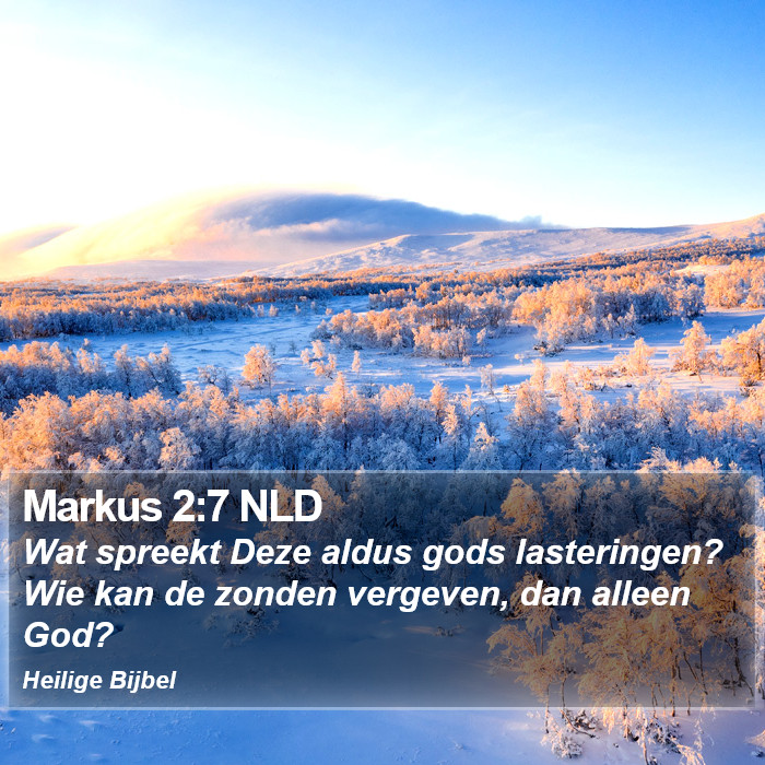 Markus 2:7 NLD Bible Study