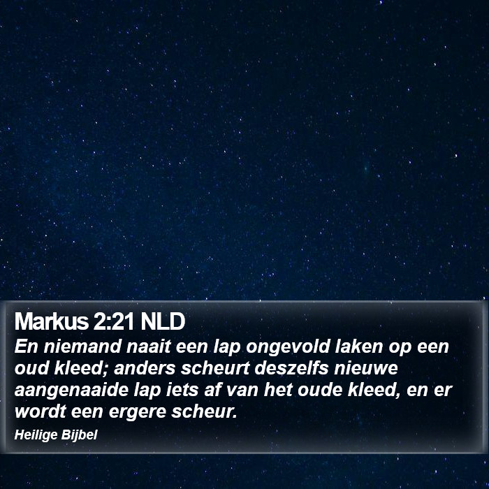 Markus 2:21 NLD Bible Study