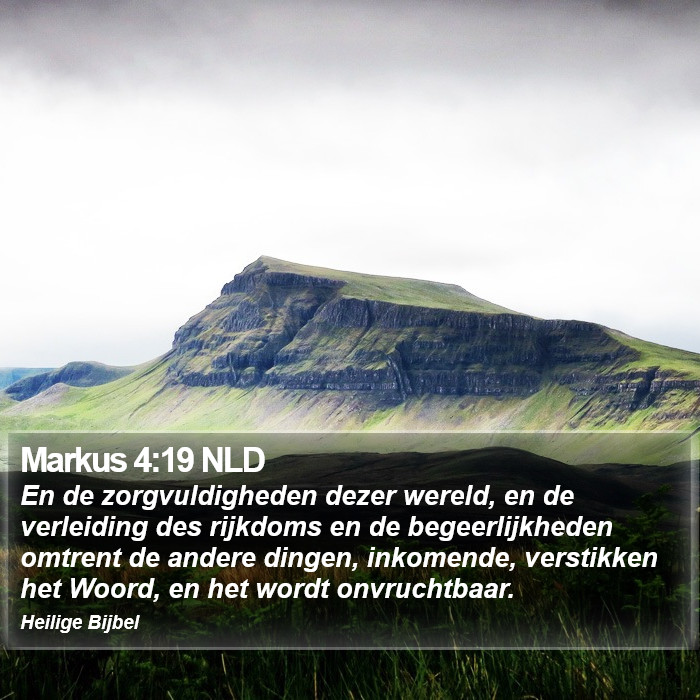 Markus 4:19 NLD Bible Study