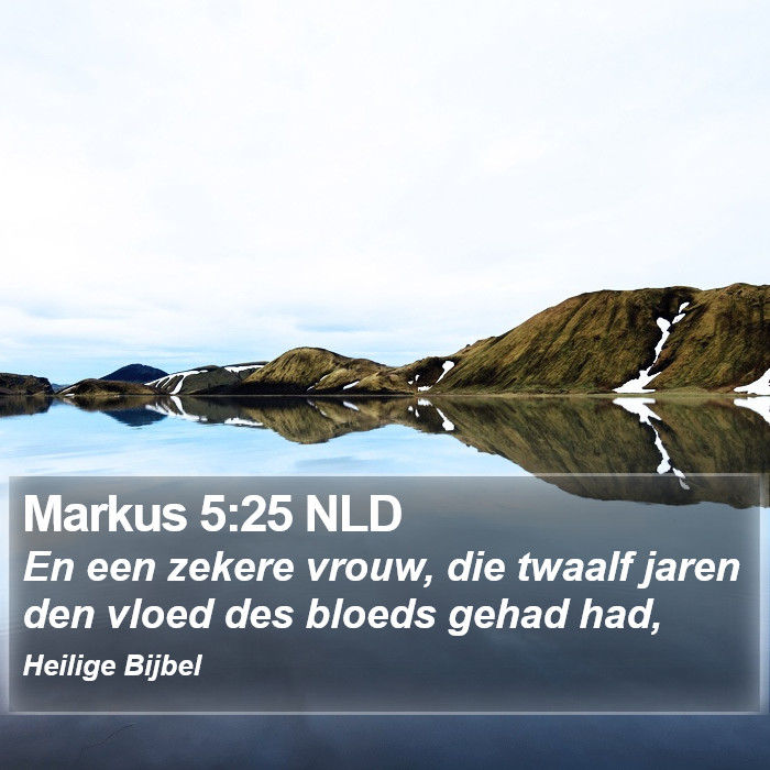 Markus 5:25 NLD Bible Study