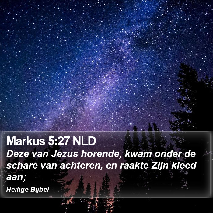 Markus 5:27 NLD Bible Study