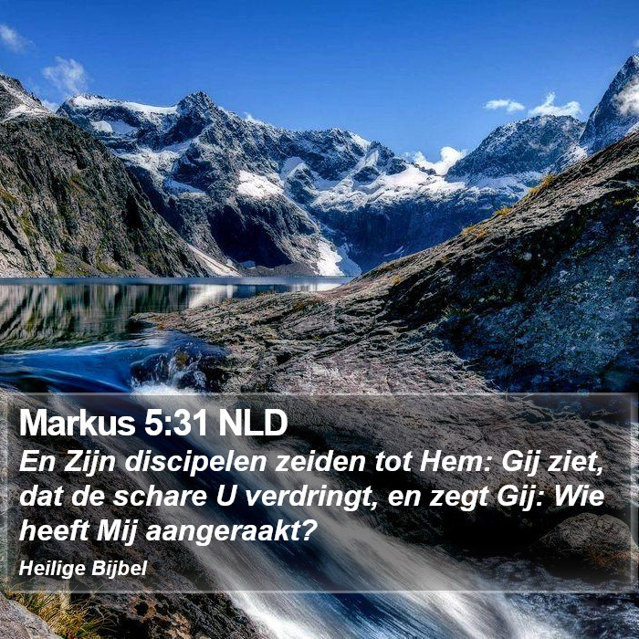 Markus 5:31 NLD Bible Study