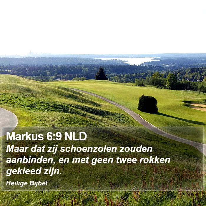 Markus 6:9 NLD Bible Study