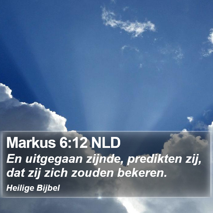 Markus 6:12 NLD Bible Study