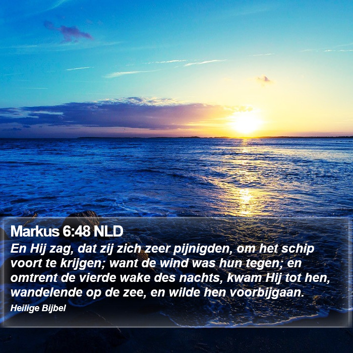 Markus 6:48 NLD Bible Study