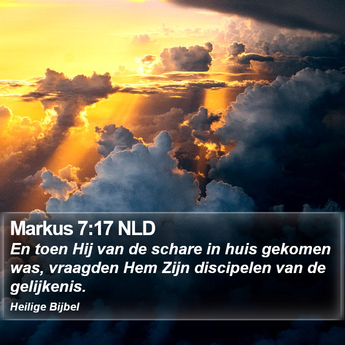 Markus 7:17 NLD Bible Study