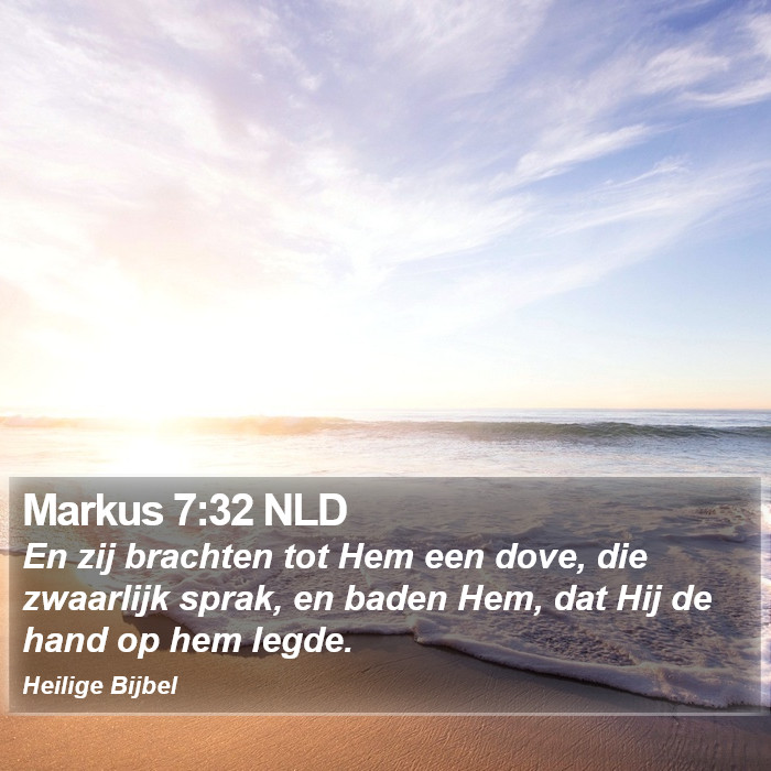 Markus 7:32 NLD Bible Study